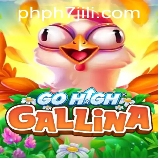 Discover the Excitement of GoHighGallina